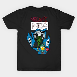 Vegan's nightmare T-Shirt